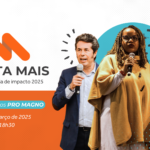 Impacta Mais: o ponto de encontro do ecossistema de impacto