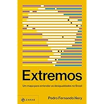 Capa do livro Extremos: um mapa para entender as desigualdades no Brasil